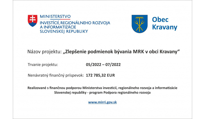 Zlepšenie podmienok bývania MRK v obci Kravany